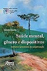 Saúde Mental, Gên...