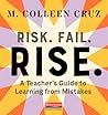 Risk. Fail. Rise....