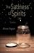The Sadness of Spirits by Aimee Pogson