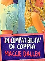 (In)compatibilità di coppia (Love Quiz Vol. 1)