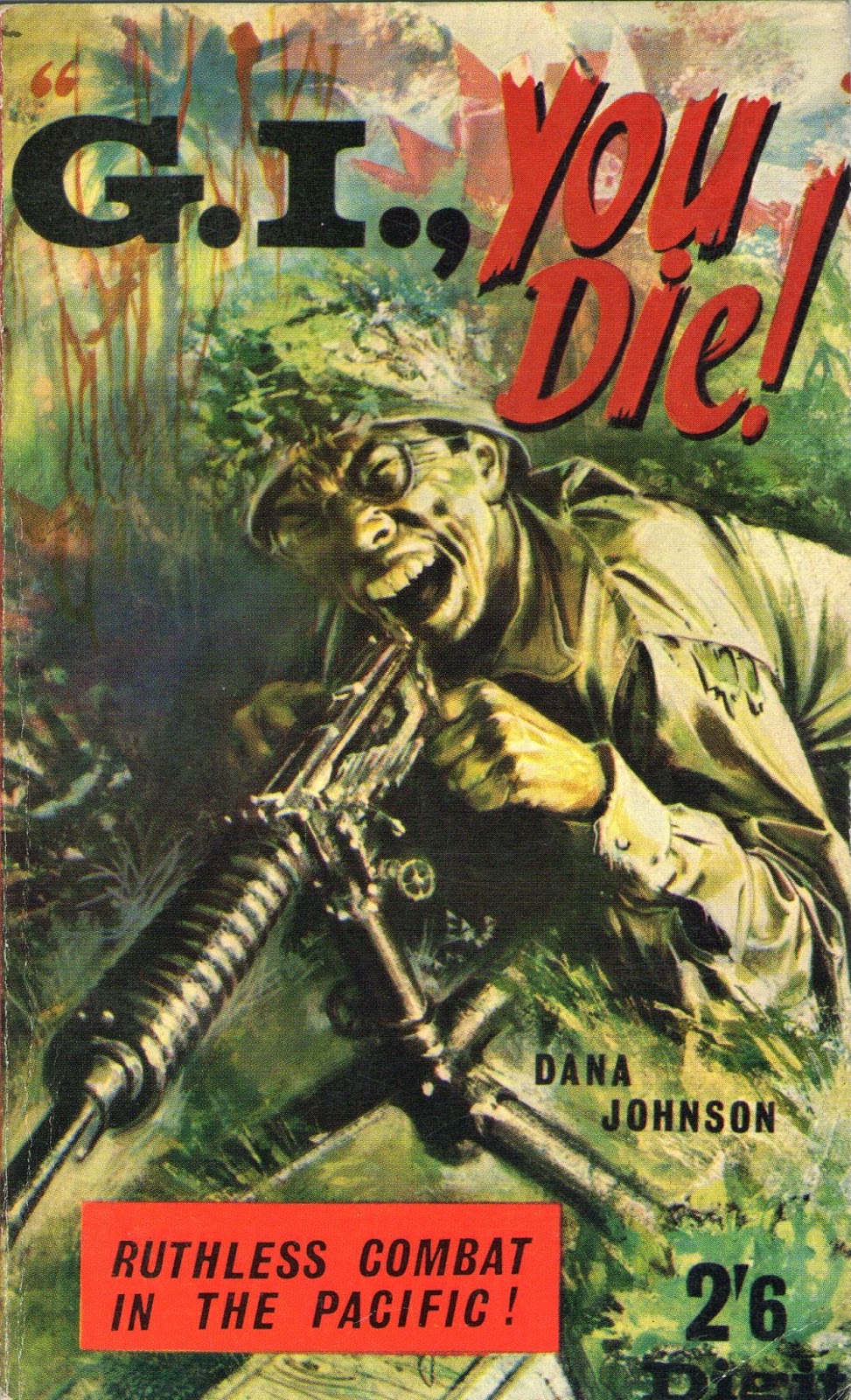 G.I., You Die! (Unknown Binding)