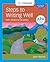 Steps to Writing Well with Additional Readings