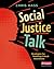 Social Justice Talk: Strategies for Teaching Critical Awareness