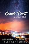 Cosmic Dust & Other Stuff Cosmic Dust & Other Stuff