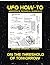 UFO How-To Aerospace Techni...