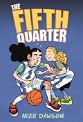 The Fifth Quarter (The Fifth Quarter, #1)