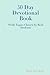 30 Day Devotional Book for Students by Beth Marshall