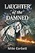Laughter of the Damned