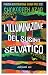 L'illuminazione del susino selvatico (Italian Edition)
