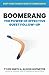 Boomerang: The Power of Eff...