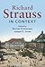 Richard Strauss in Context (Composers in Context)