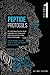 Peptide Protocols: An Introduction to What Peptides Are, How and Why They Work, and How They Can Be Used to Improve Health and Outcomes