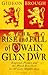 The Rise and Fall of Owain Glyn Dwr: England, France and the Welsh Rebellion in the Late Middle Ages