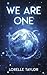 WE ARE ONE