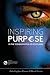 Inspiring Purpose in the Yo...