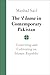 The 'Ulama in Contemporary Pakistan: Contesting and Cultivating an Islamic Republic