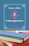 Love, Lies & Consequences
