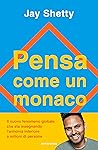 Pensa come un mon...
