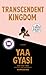 Transcendent Kingdom