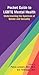 Pocket Guide to LGBTQ Mental Health by Petros Levounis