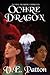 Ochre Dragon (The Opal Dreaming Chronicles)