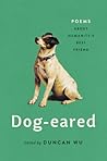 Dog-eared: Poems About Humanity's Best Friend