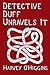Detective Duff Unravels It TPB