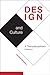Design and Culture: A Transdisciplinary History