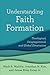Understanding Faith Formation by Mark a Maddix