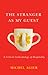The Stranger as My Guest: A Critical Anthropology of Hospitality