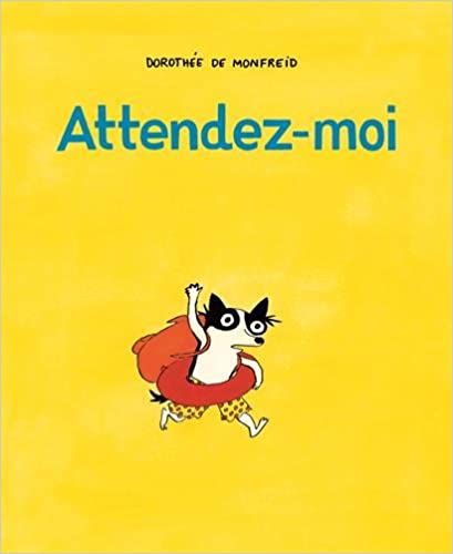 Attendez-moi (Board book)
