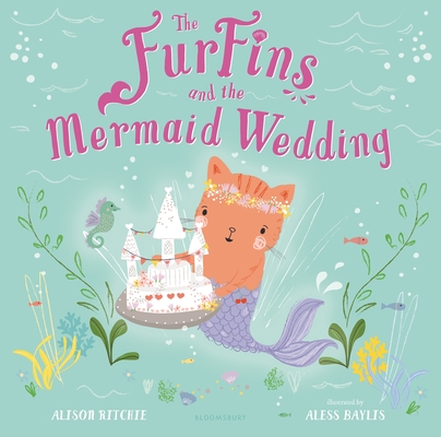 The FurFins and the Mermaid Wedding (Hardcover)