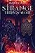 Strange Things Await by Jamila A. Stone