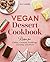 Vegan Dessert Cookbook: Rec...