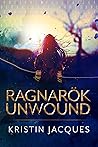 Ragnarok Unwound