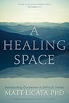 A Healing Space: ...