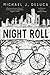 Night Roll