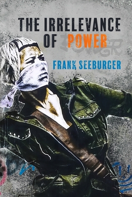 The Irrelevance of Power