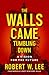 The Walls Came Tumbling Down
