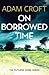 On Borrowed Time (Rutland Crime, #2)