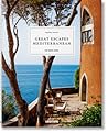 Great Escapes Mediterranean. The Hotel Book Great Escapes Mediterranean. The Hotel Book