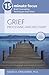15-Minute Focus: Grief: Pro...