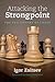 Attacking the Strongpoint: ...