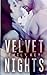Velvet Nights: Du gehörst mir (New York Love #2)