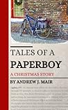 Tales of a Paperboy: A Christmas Story