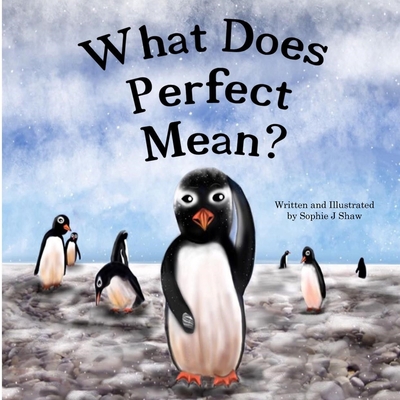 What Does Perfect Mean? (Paperback)
