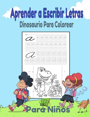 Aprender a Escribir Letras (Dinosaurio para colorear)