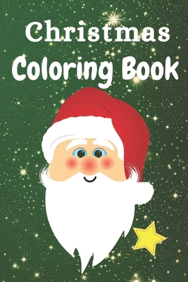 Download Christmas Coloring Book For Kids Toddlers Best Children S Christmas Gift With 55 Amazing Pages To Color With Santa Claus Christmas Tree Decoration Reindeer And More By Taj Books