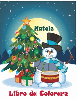 Natale Libro da Colorare: Natale Libro da Colorare: 40+ Natale immagini divertenti / Natale Libro da Colorare In Et� Prescolare / Libro da Colorare per Bambini In Et� 8-14