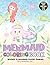 MERMAID COLORING BOOK FOR KIDS AGES 4-8: Designed to encourage positive thinking. Great Gift